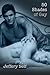 50 Shades of Gay by Jeffery Self 50 Shades of Gay by Jeffery Self
