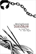 Bondage (Deviations, #4)