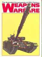 The Illustrated Encyclopedia of 20th Century Weapons and Warfare Volume 6