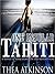 One Insular Tahiti by Thea Atkinson