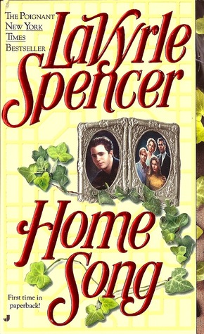 Home Song By Lavyrle Spencer