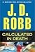 Calculated In Death (In Death, #36)