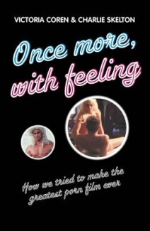 Once more, with feeling by Victoria Coren