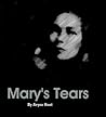 Mary's Tears