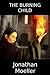 The Burning Child (Third Soul, #5)