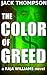 The Color of Greed (Raja Williams #1)