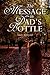 The Message in Dad's Bottle