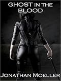 Ghost in the Blood