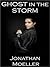 Ghost in the Storm (Ghosts,...