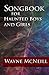 Songbook for Haunted Boys and Girls by Wayne McNeill
