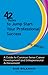 42 Rules to Jumpstart Your Professional Success (2nd Edition) A Common Sense Guide to Career Success by Bud Bilanich