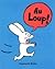 Au loup !