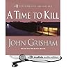 A Time to Kill by John Grisham