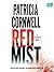 Red Mist (Kay Scarpetta, #19)