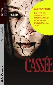 Cassée