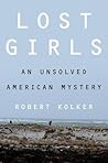 Lost Girls by Robert Kolker