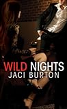 Wild Nights by Jaci Burton