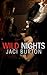 Wild Nights
