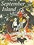 September Island by Rosalie K. Fry