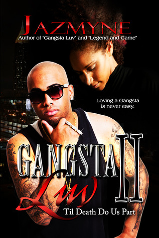 Gangsta Luv 2: 'Til Death Do Us Part