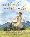 I Wonder as I Wander by Gwenyth Swain