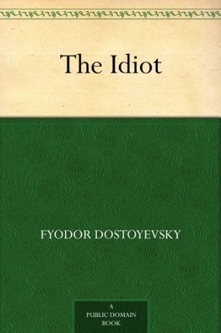 The Idiot