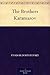 The Brothers Karamazov