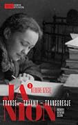 Janion. Transe - traumy - transgresje. 1: Niedobre dziecię