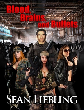 Blood, Brains and Bullets (Blood, Brains and Bullets, #1)