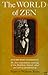 The World of Zen: An East-W...