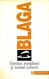 Geneza metaforei si sensul culturii (Trilogia culturii, 3)