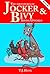 Saving Upworld (The Adventures of Jocker and Bivy, #1)