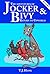 Return to Upworld (The Adventures of Jocker and Bivy, #2)