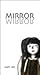Mirror / Specchio