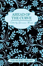 Ahead of the Curve (The Secret Library)