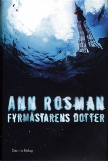 Fyrmästarens dotter (Karin Adler, #1)
