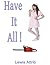 Have It All