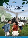 Les Soleils bleus de Centralie