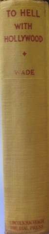 To Hell With Hollywood (Hardcover)