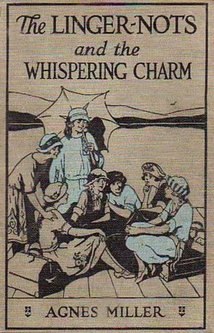 The Linger-Nots and the Whispering Charm; or, The Secret from Alaska (The Linger-Nots, #4)