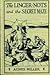 The Linger-Nots and the Secret Maze; or, Treasure Trove on Battlefield Hill (The Linger-Nots, #5)