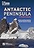 Antarctic Peninsula: A Visitor's Guide