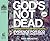 God's Not Dead: Evidence for God in an Age of Uncertainty