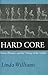 Hard Core: Power, Pleasure, and the "Frenzy of the Visible"