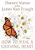 How to Heal a Grieving Heart by Doreen Virtue
