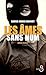 Les âmes sans nom