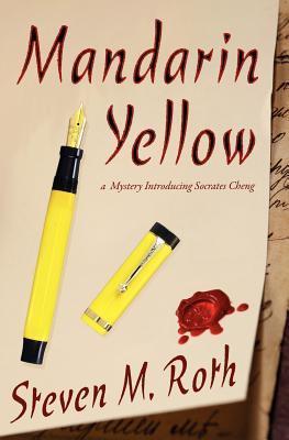 Mandarin Yellow (Socrates Cheng Mystery, #1)