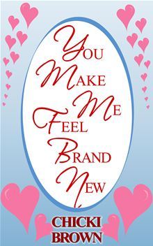 You Make Me Feel Brand New