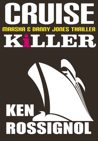Cruise Killer (Marsha & Danny Jones #5)