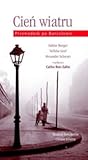Cień wiatru. Prze...